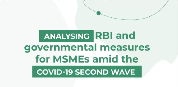 Analysing Financial and Government Measures For MSMEs In Covid-19 Second Wave